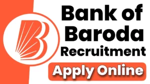 Bank of Baroda Recruitment