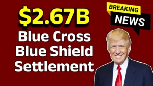 Blue Cross Blue Shield Settlement
