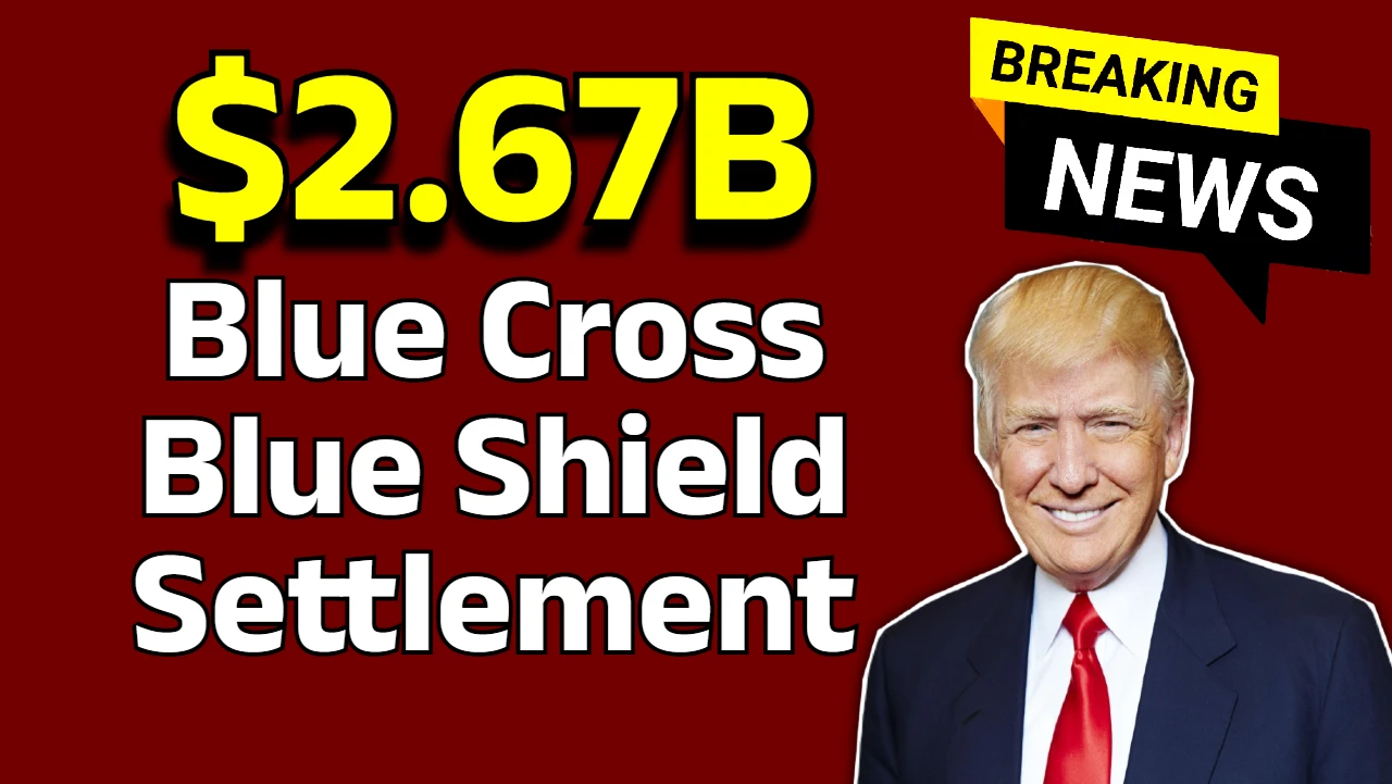 Blue Cross Blue Shield Settlement