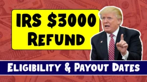 IRS $3000 Refund